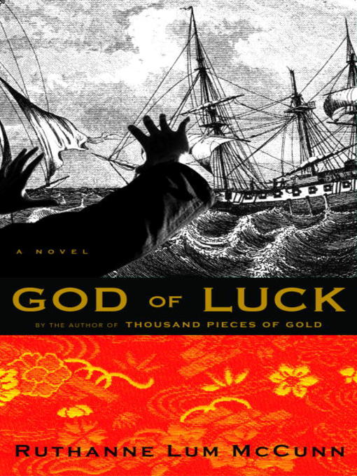 Title details for God of Luck by Ruthanne Lum McCunn - Available